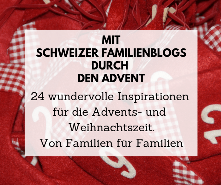 Adventskalender Familien Blogs Inspiration Advent Weihnacht