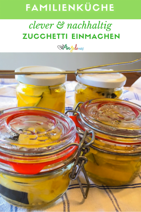 Zucchetti einmachen